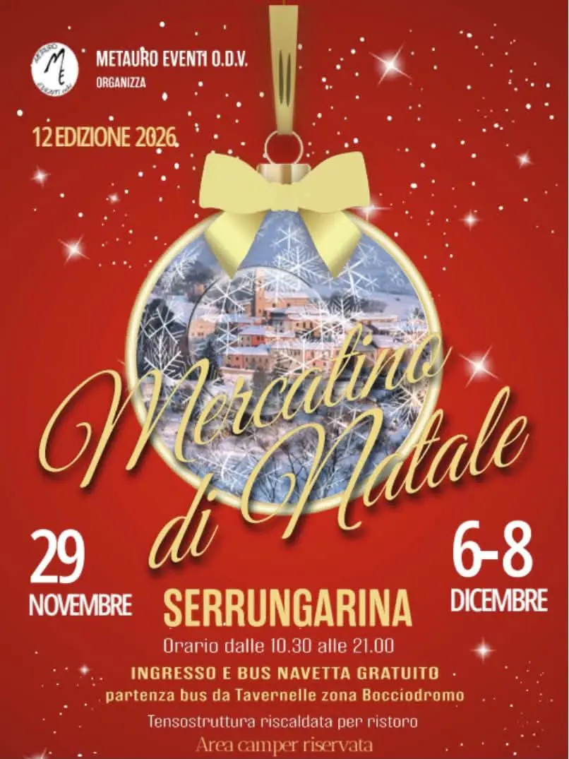 Mercatino di Natale a Serrungarina 2026: 12ª Edizione